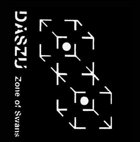 DASZU "Zone of Swans/Lucid
                                Actual + 1/2 Dativa” 2xLP